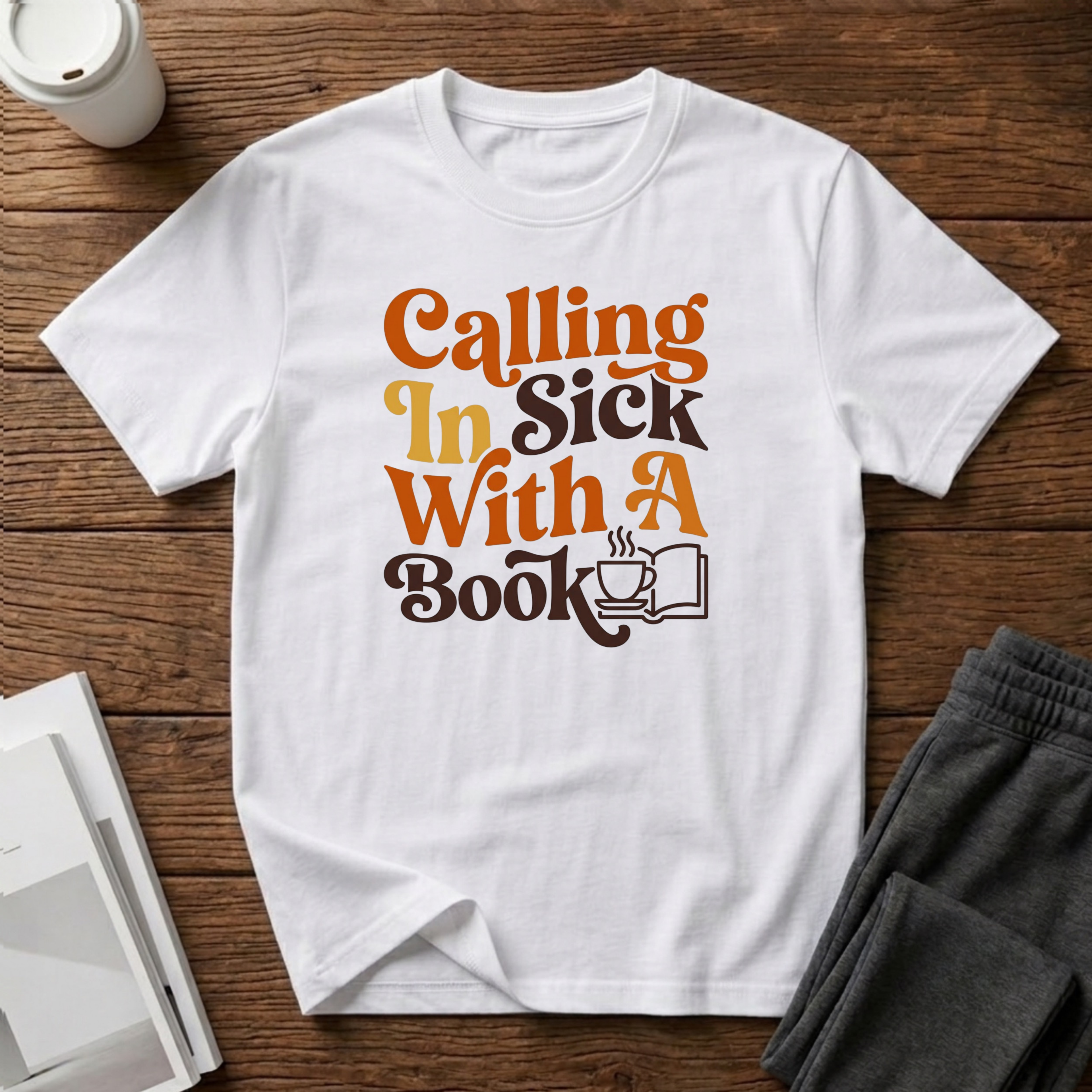 Calling In Sick T-Shirt