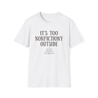 Nonfictiony T-Shirt