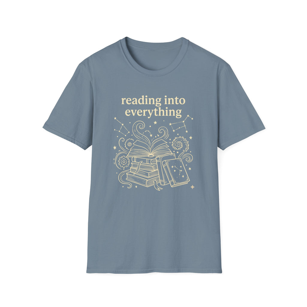 Reading Into Everything T-Shirt