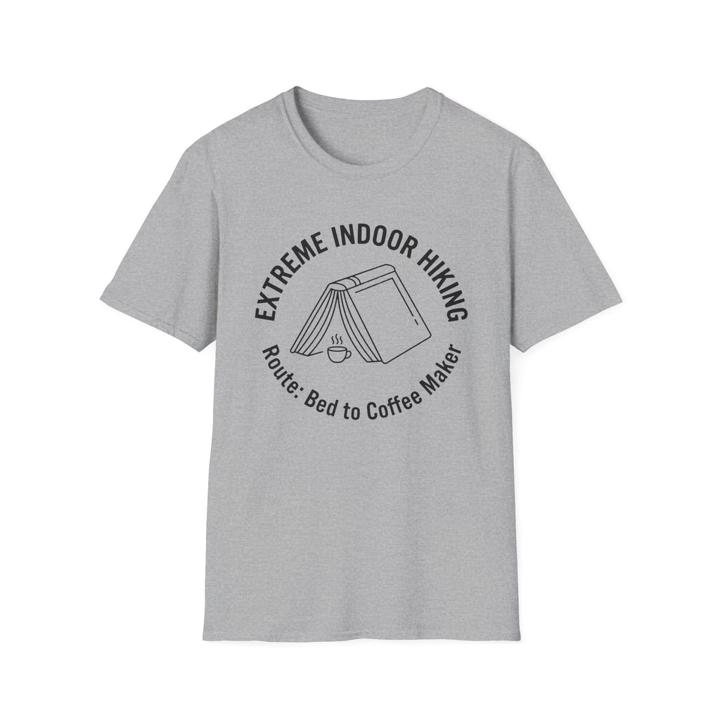 Extreme Indoor Hiking T-Shirt