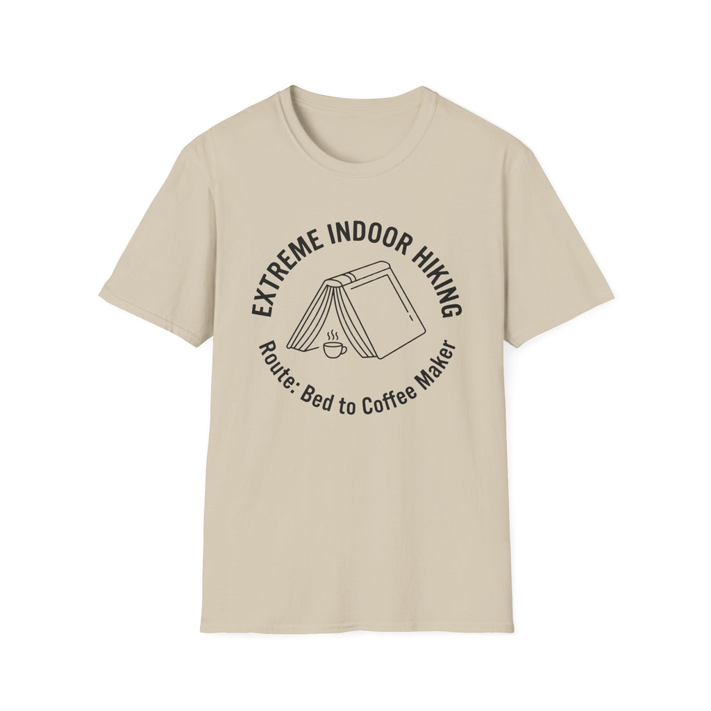 Extreme Indoor Hiking T-Shirt