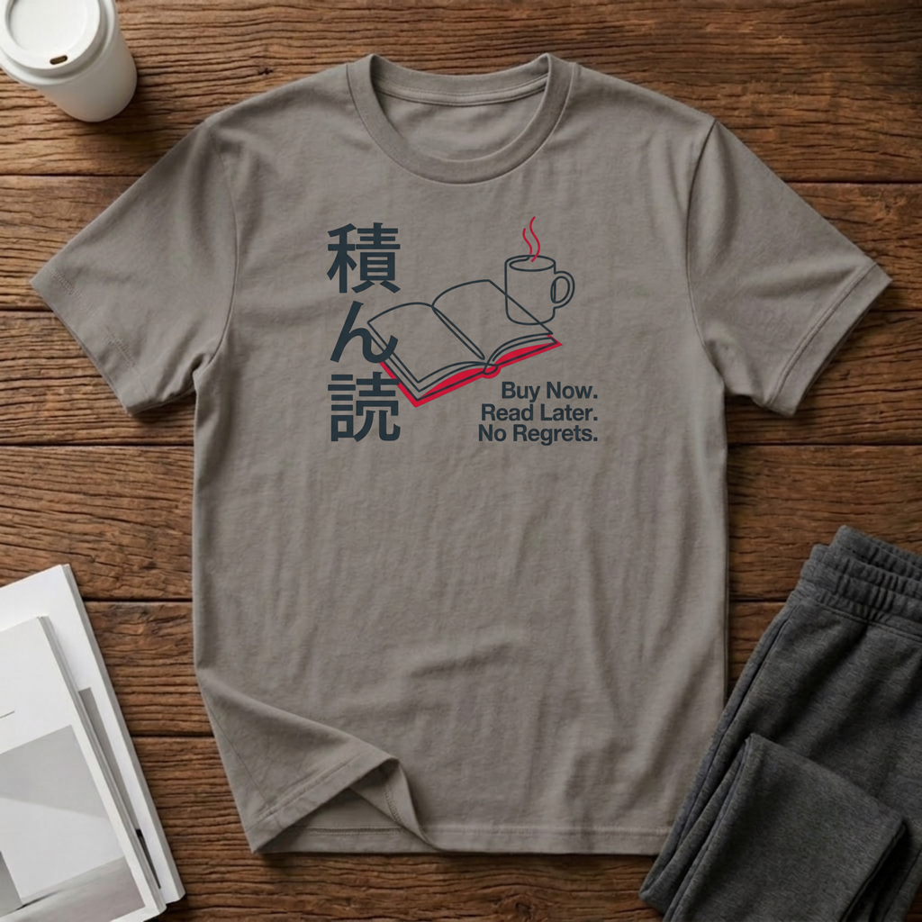 Buy Now Read Later T-Shirt
