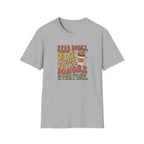 Ignore Everyone T-Shirt