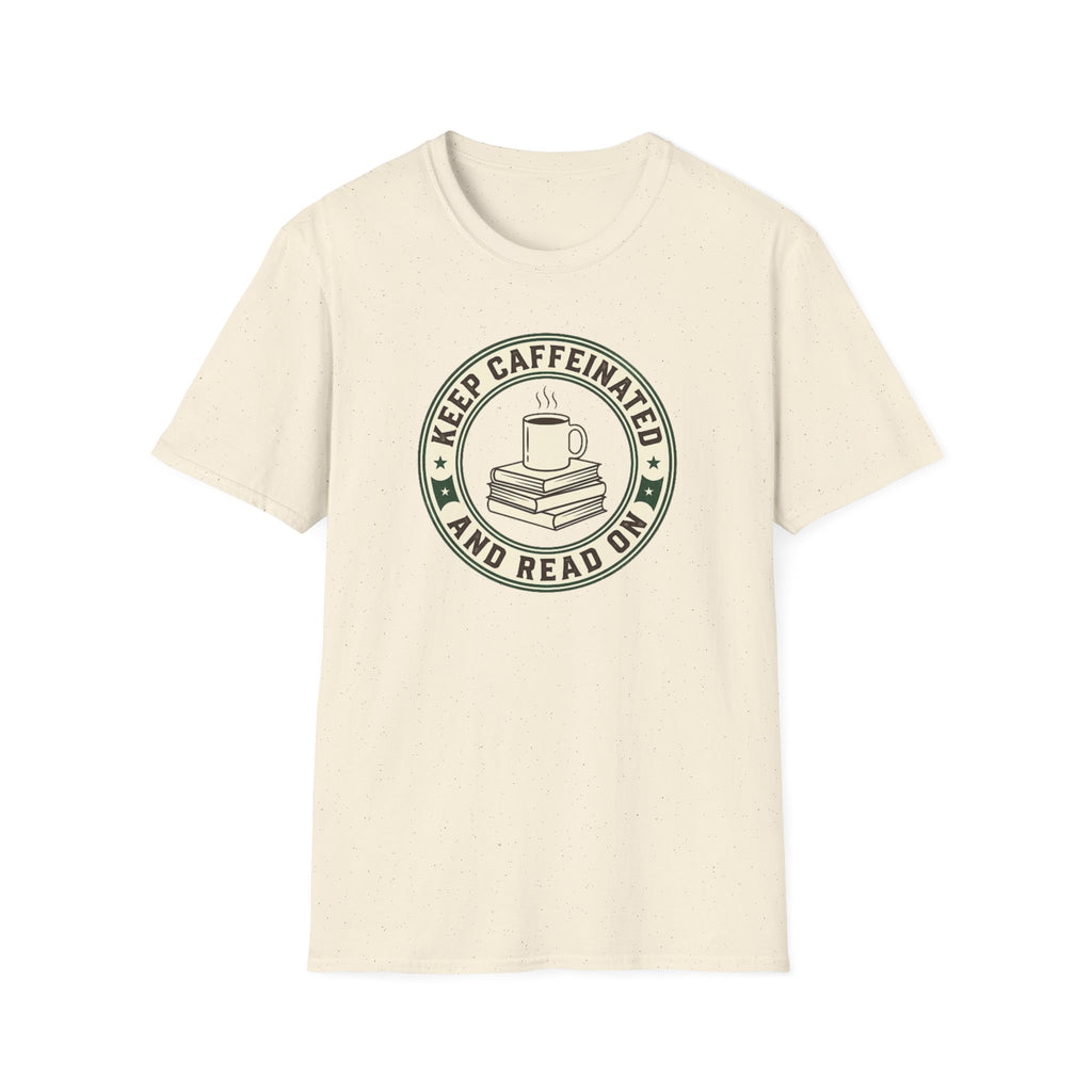 Keep Caffeinated T-Shirt