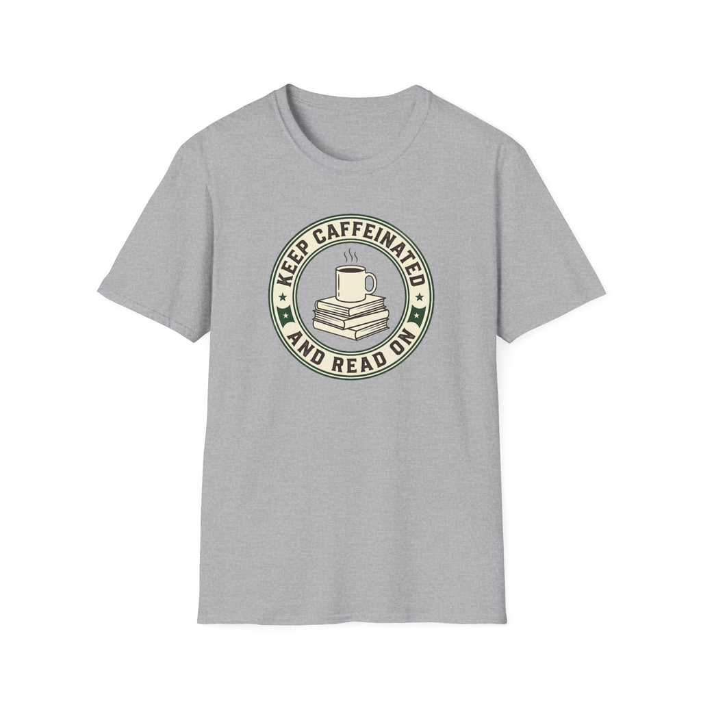 Keep Caffeinated T-Shirt