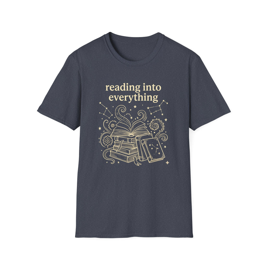 Reading Into Everything T-Shirt