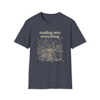 Reading Into Everything T-Shirt