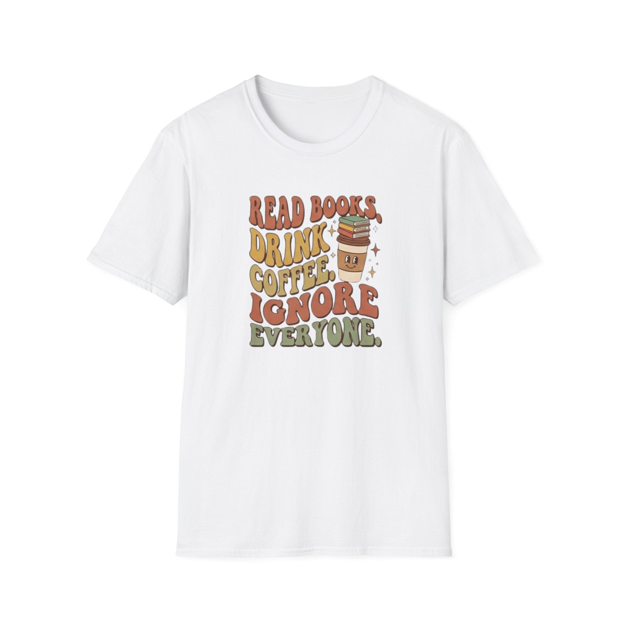 Ignore Everyone T-Shirt