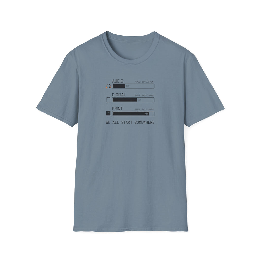 Start Somewhere T-Shirt