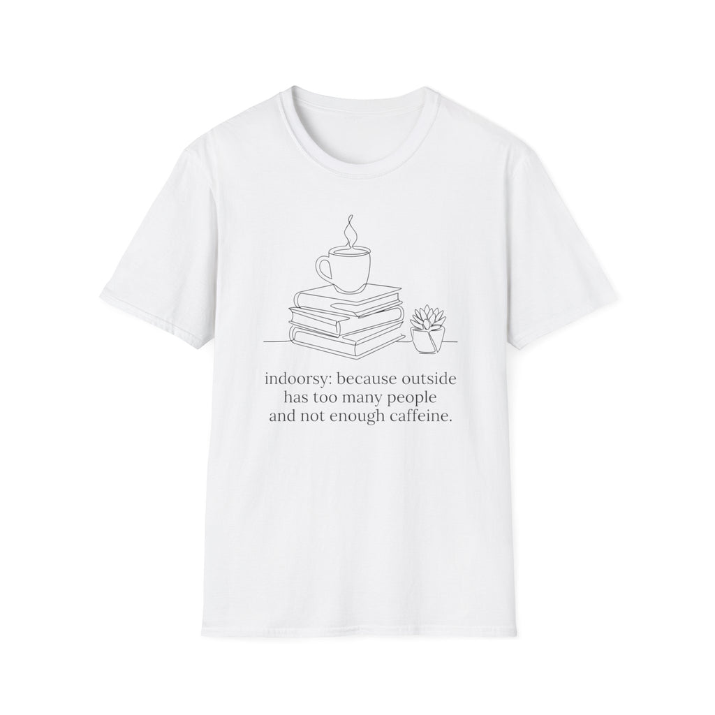 Indoors T-Shirt