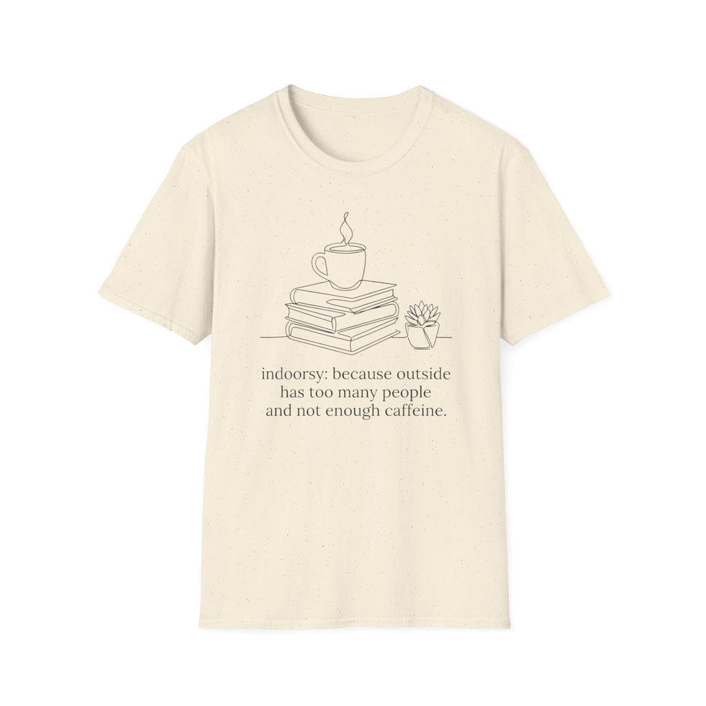 Indoors T-Shirt