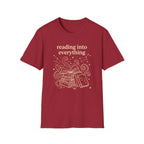 Reading Into Everything T-Shirt