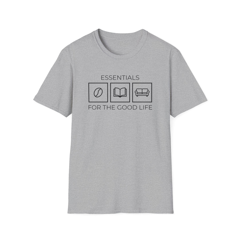 Good Life  T-Shirt