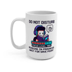 Do Not Disturb Mug