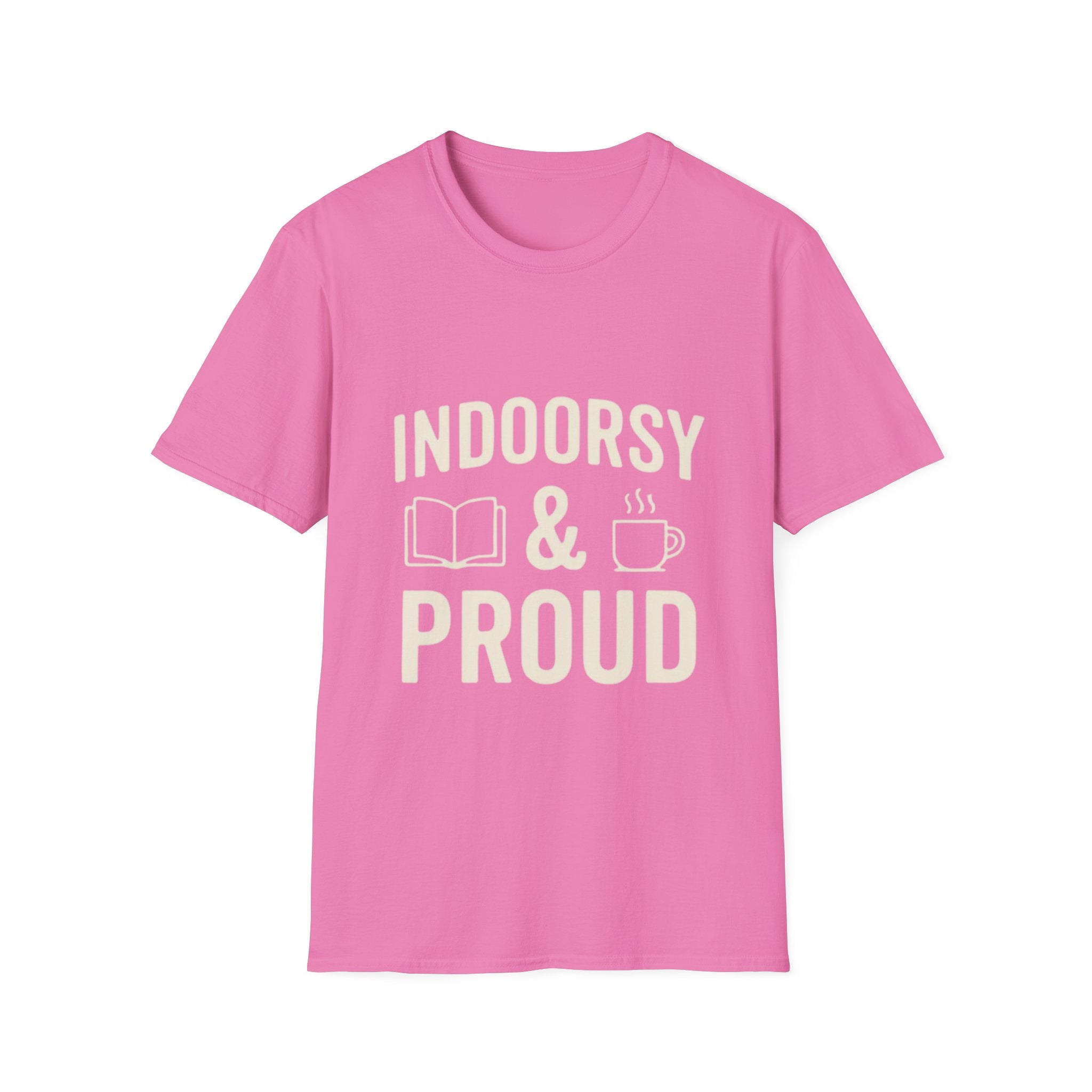 Indoorsy and Proud T-Shirt