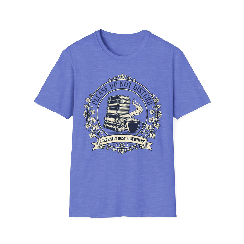 Busy Elsewhere T-Shirt