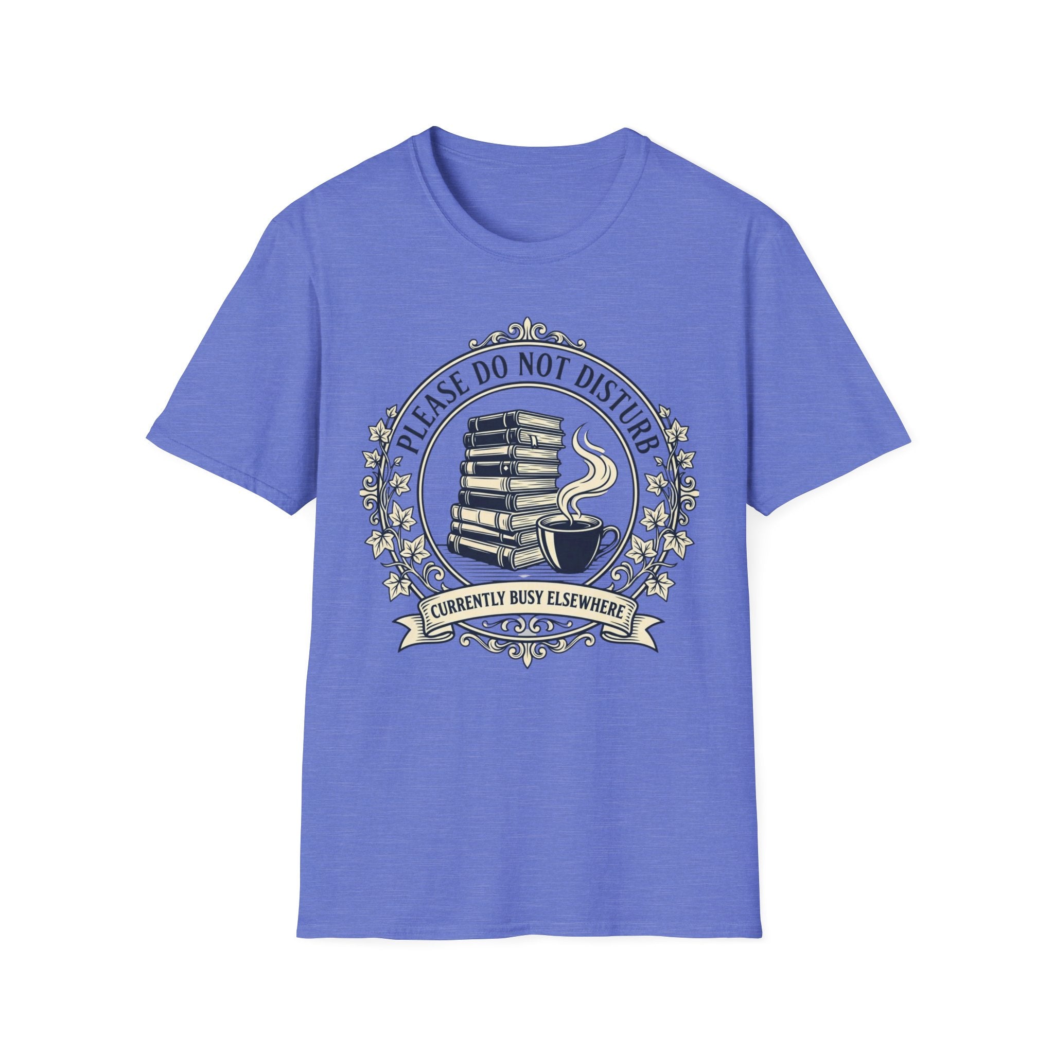 Busy Elsewhere T-Shirt