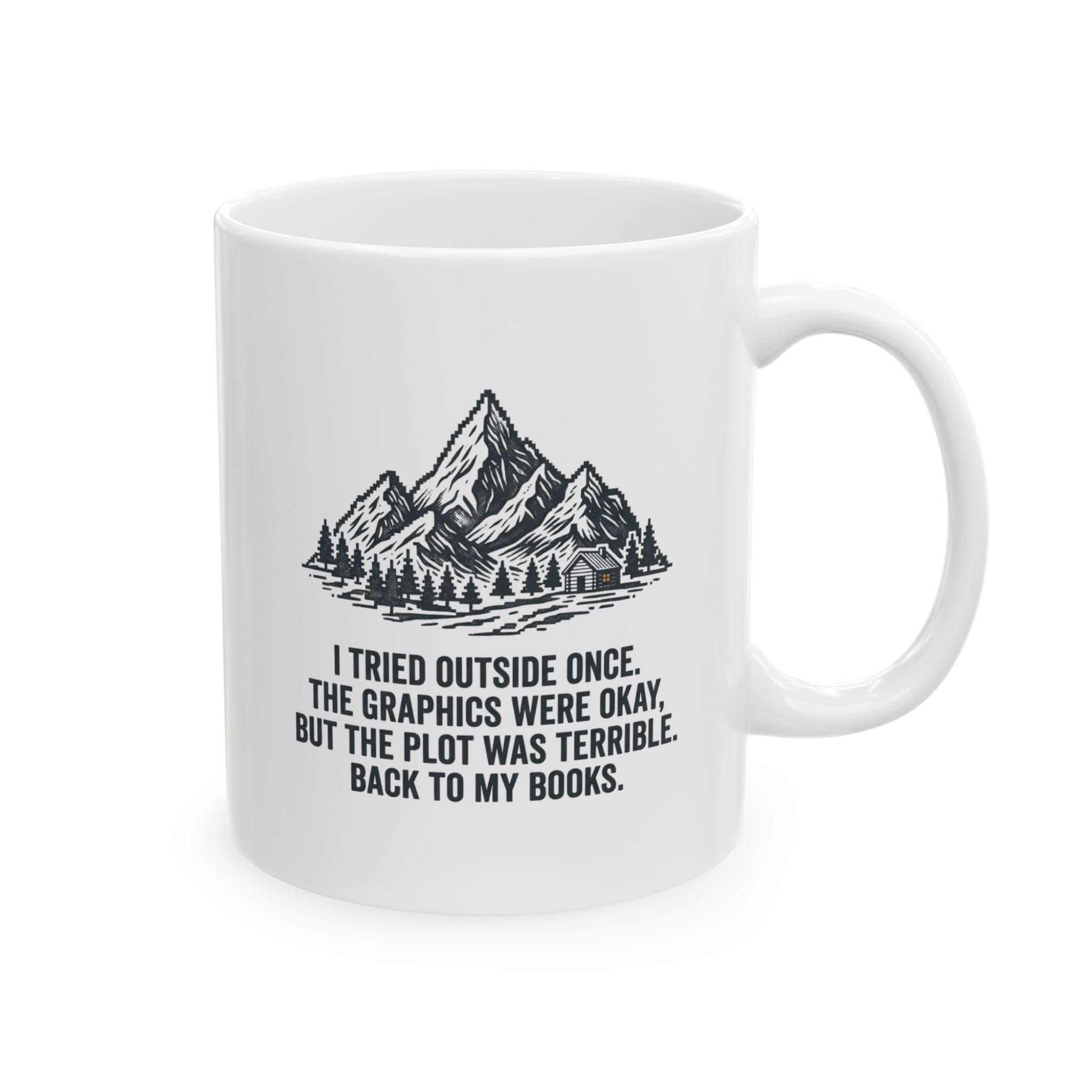 Tried Outside Mug, (11oz, 15oz)