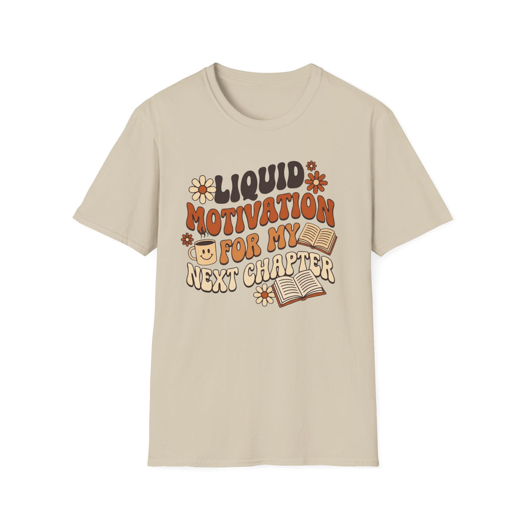 Liquid Motivation T-Shirt