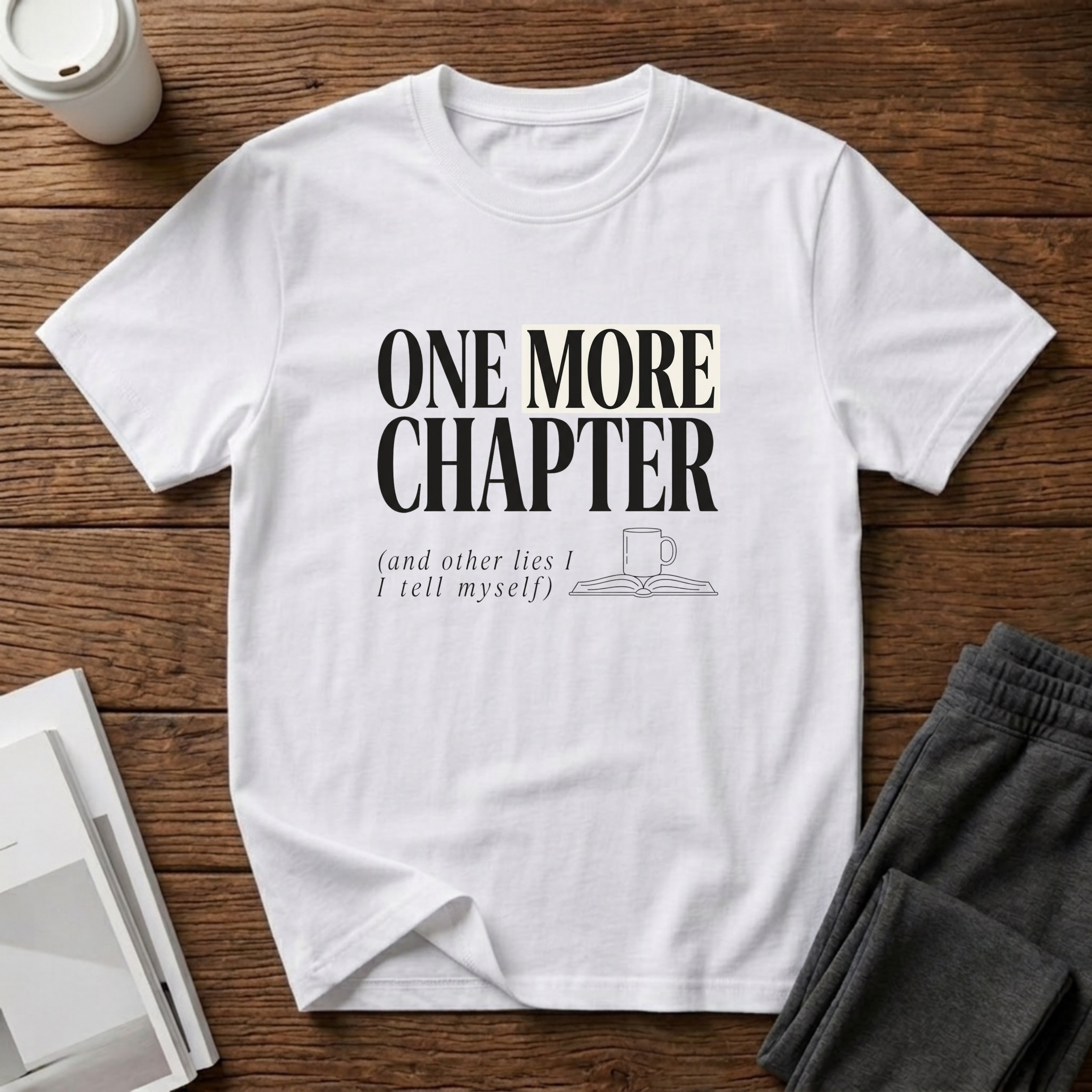 One Chapter More T-Shirt