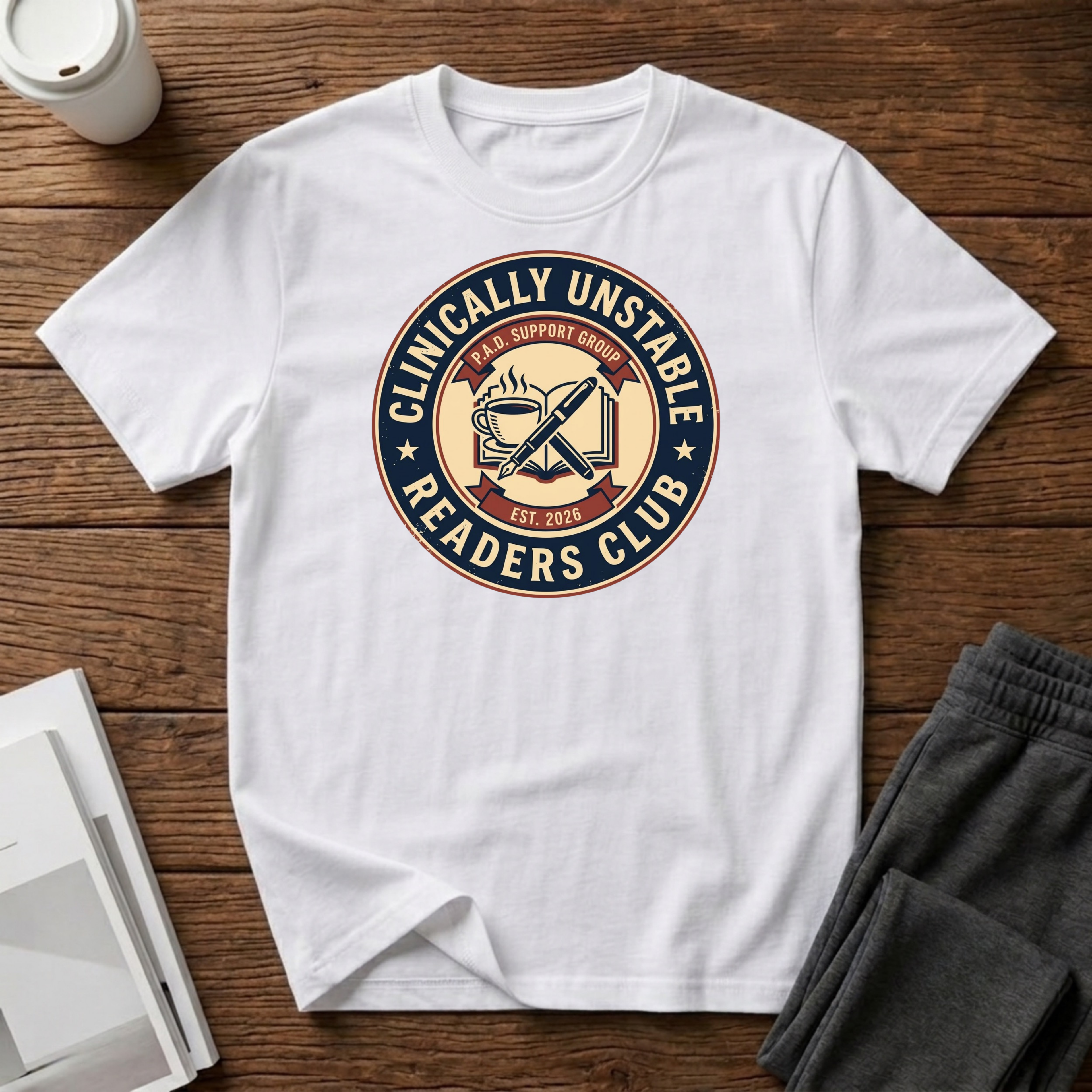 Clinically Unstable T-Shirt