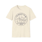 Ready to be Outdoorsy T-Shirt