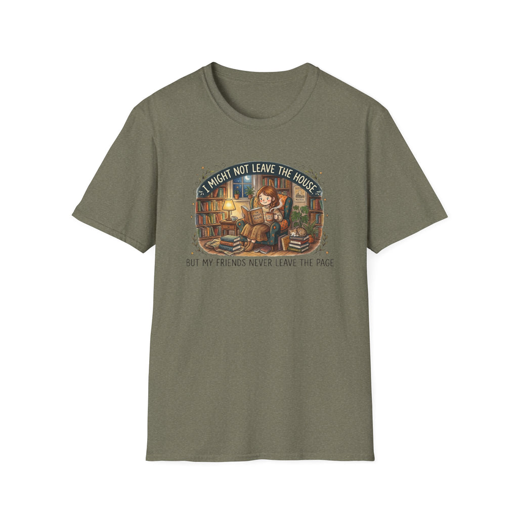 Might Not Leave the House T-Shirt