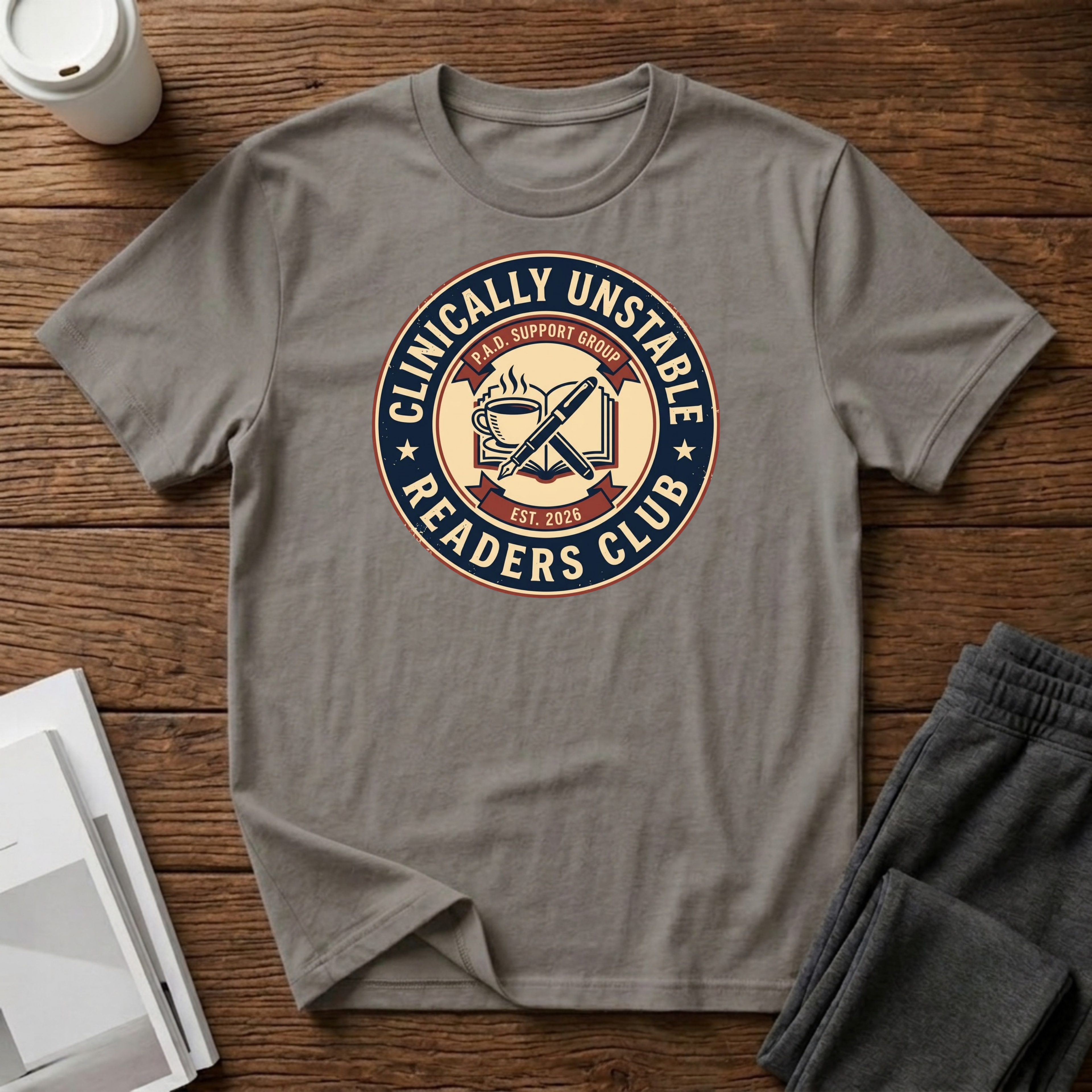 Clinically Unstable T-Shirt