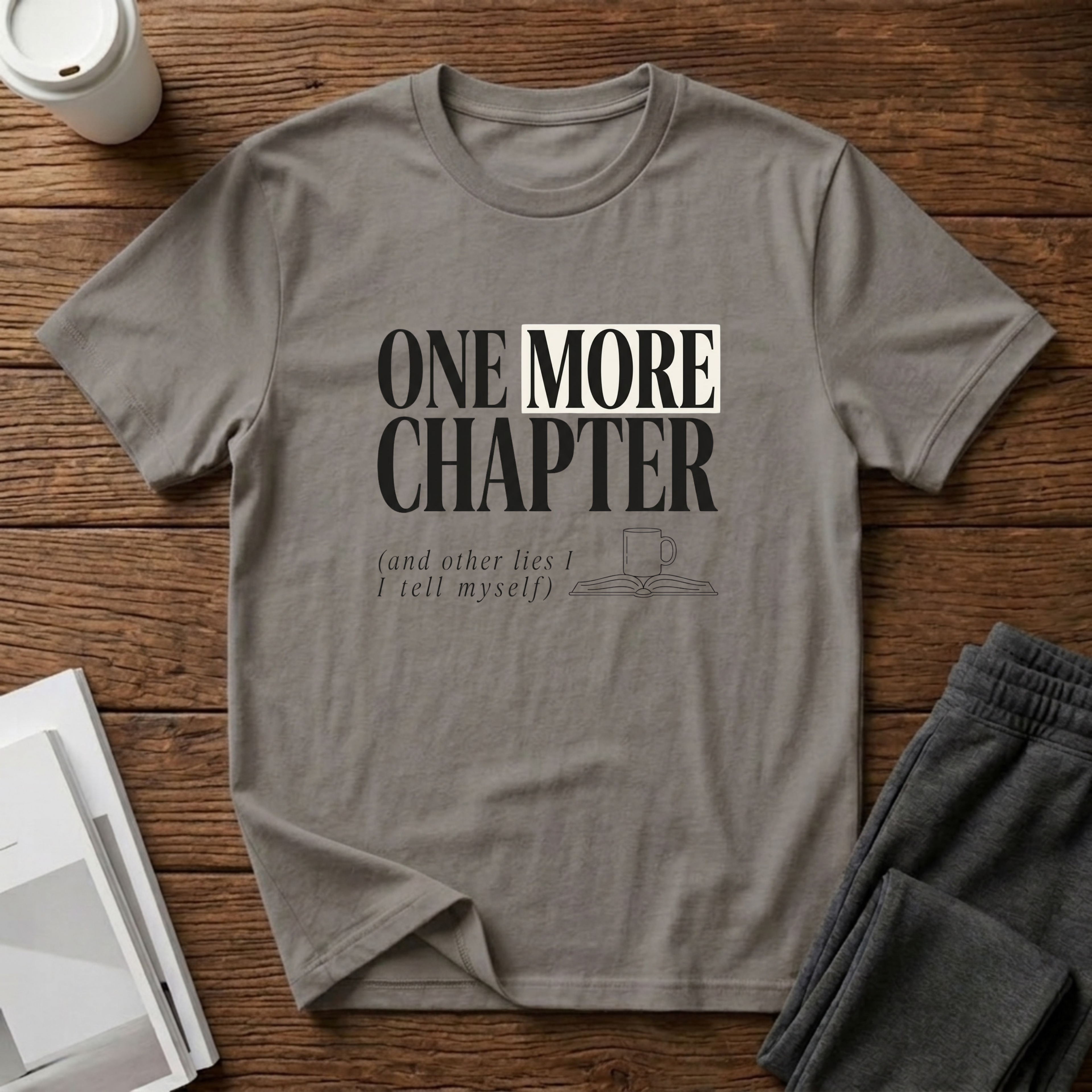 One Chapter More T-Shirt