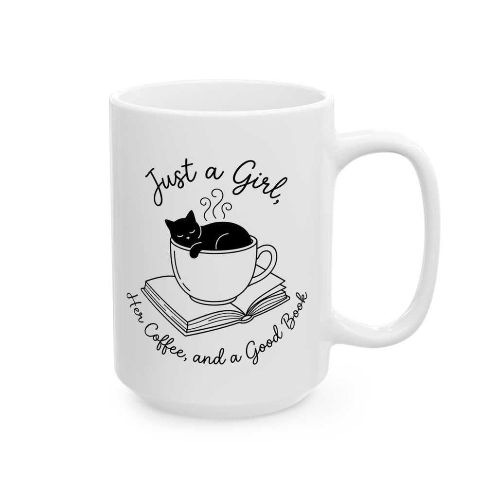Just a Girl Mug, (11oz, 15oz)