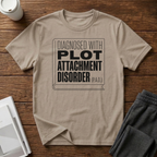 Diagnosis P.A.D. T-Shirt