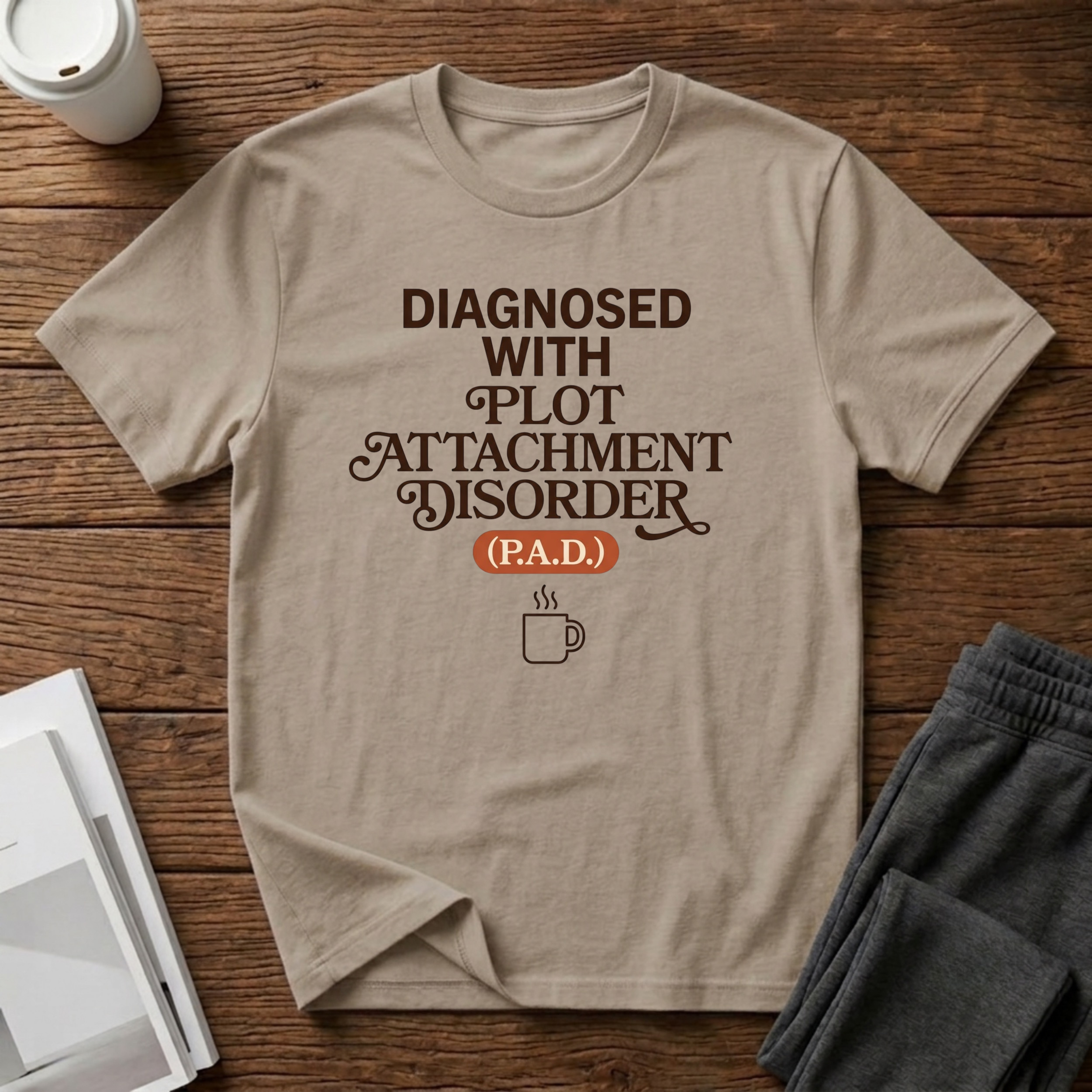 Diagnosed with P.A.D. T-Shirt