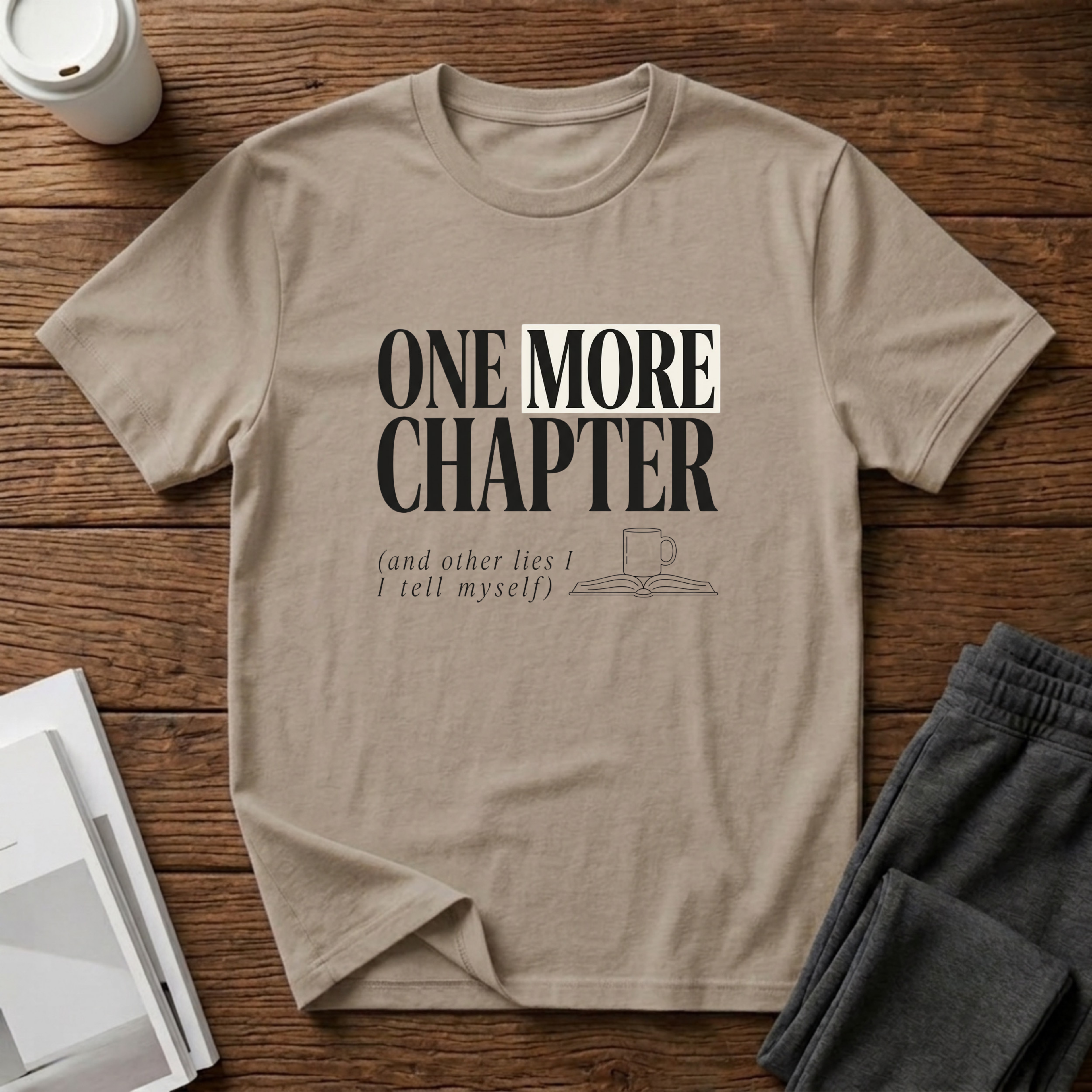 One Chapter More T-Shirt
