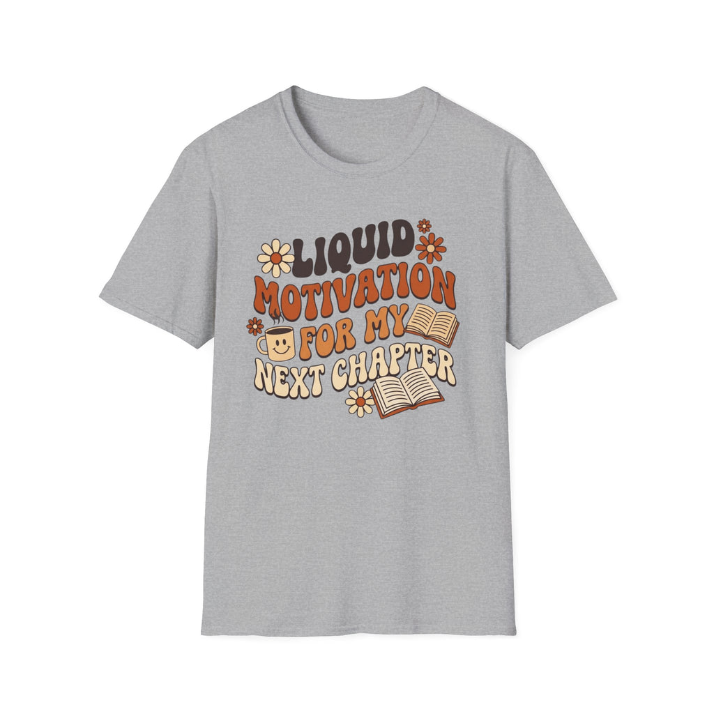 Liquid Motivation T-Shirt
