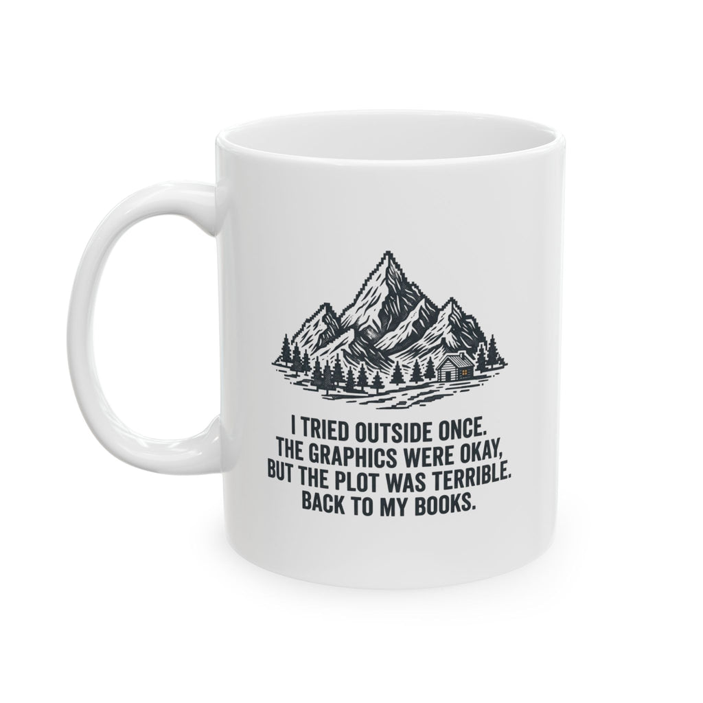 Tried Outside Mug, (11oz, 15oz)