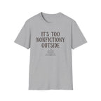 Nonfictiony T-Shirt