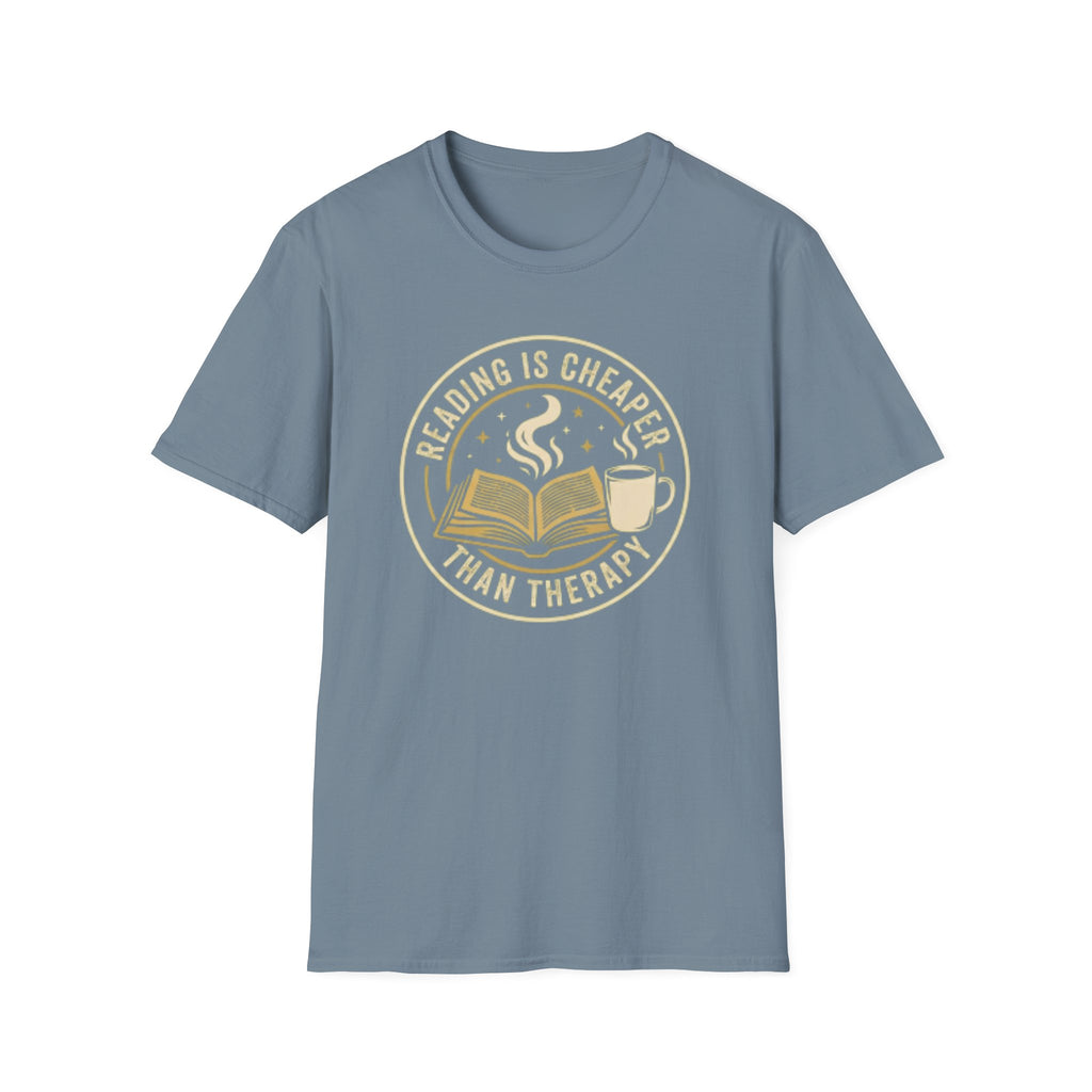 Cheaper than Therapy T-Shirt