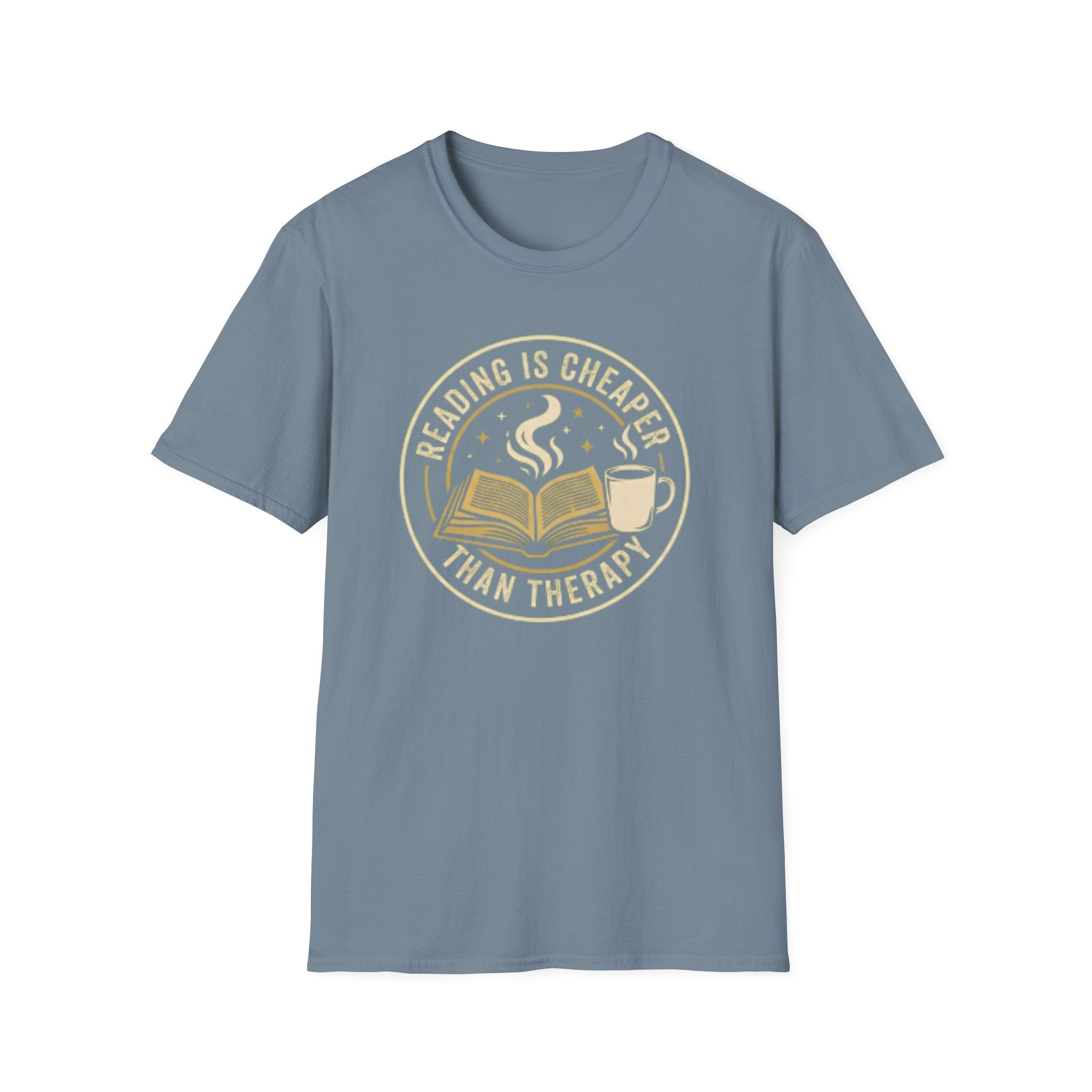 Cheaper than Therapy T-Shirt