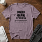 Forced Reading  T-Shirt
