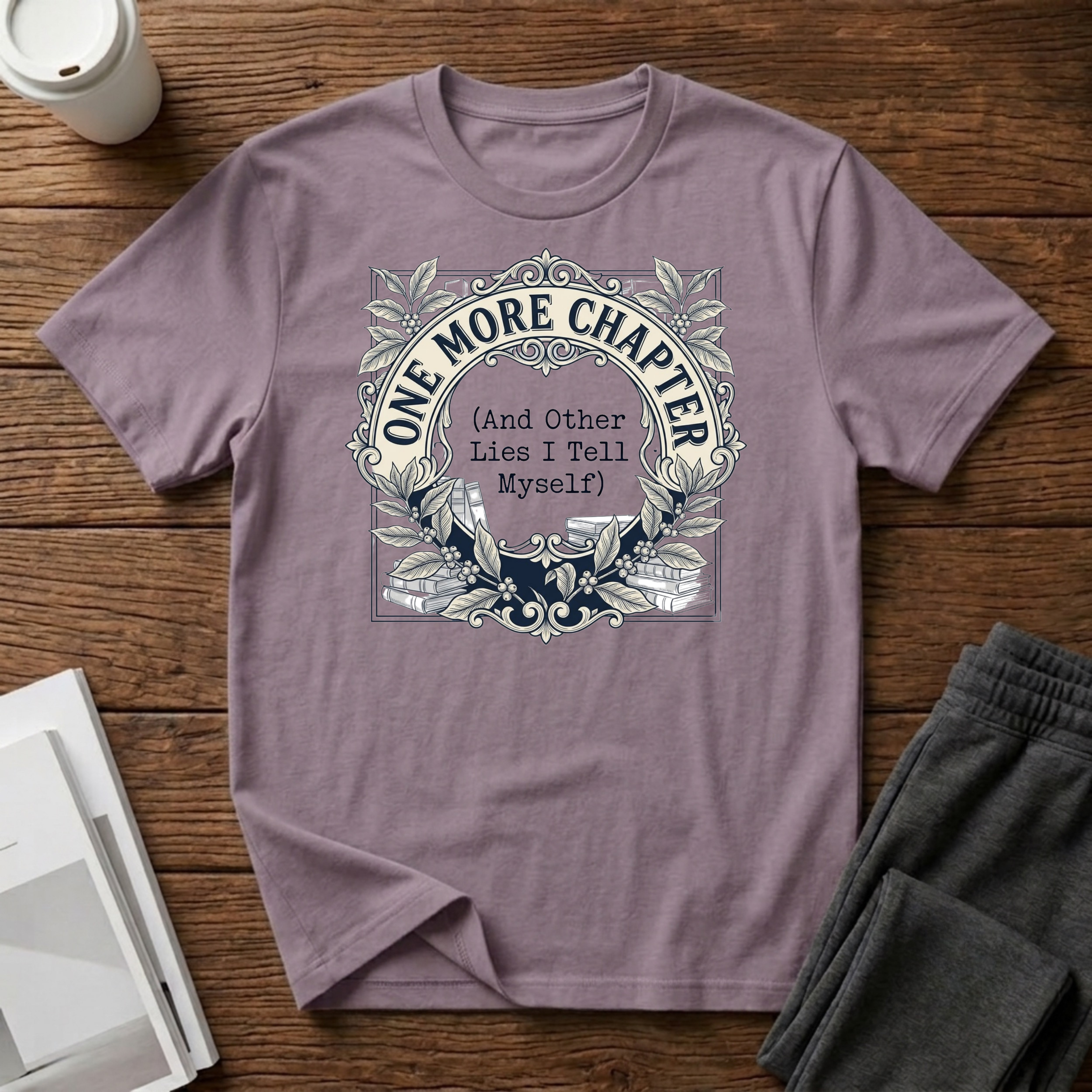 Lies I Tell Myself T-Shirt