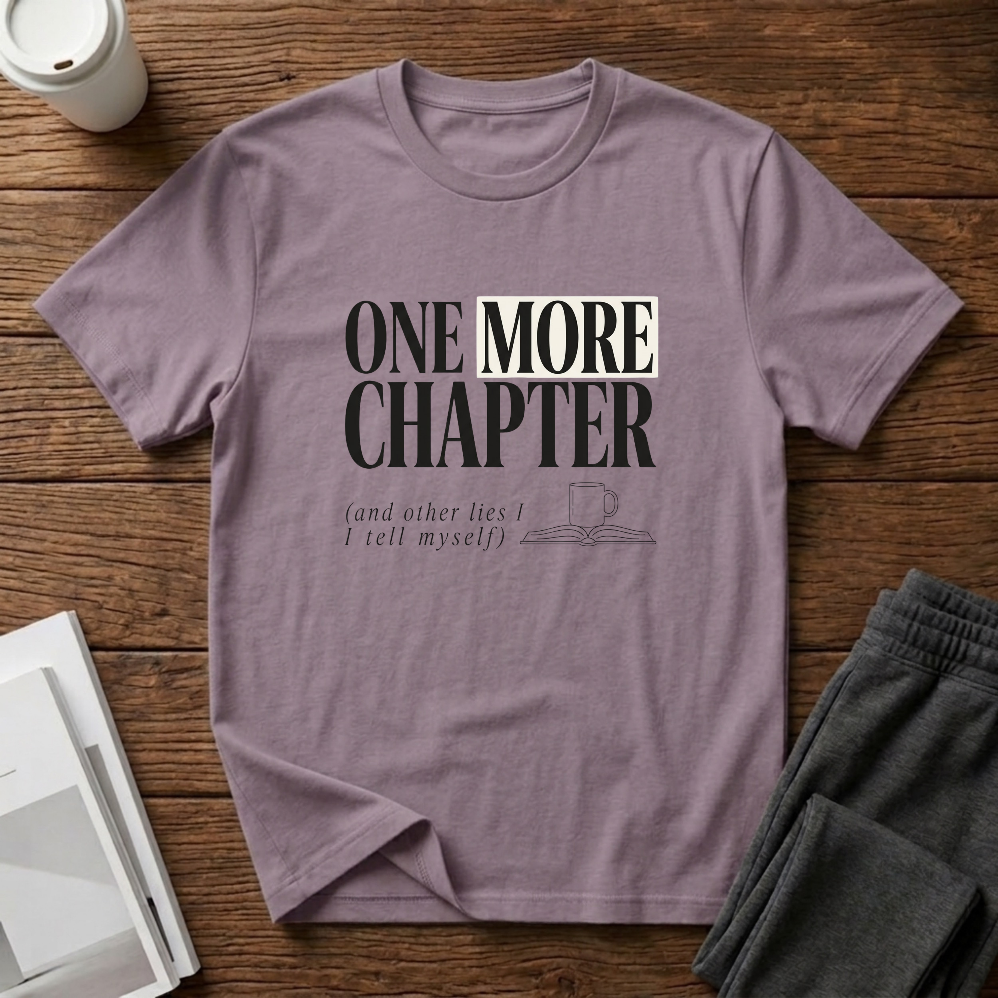 One Chapter More T-Shirt