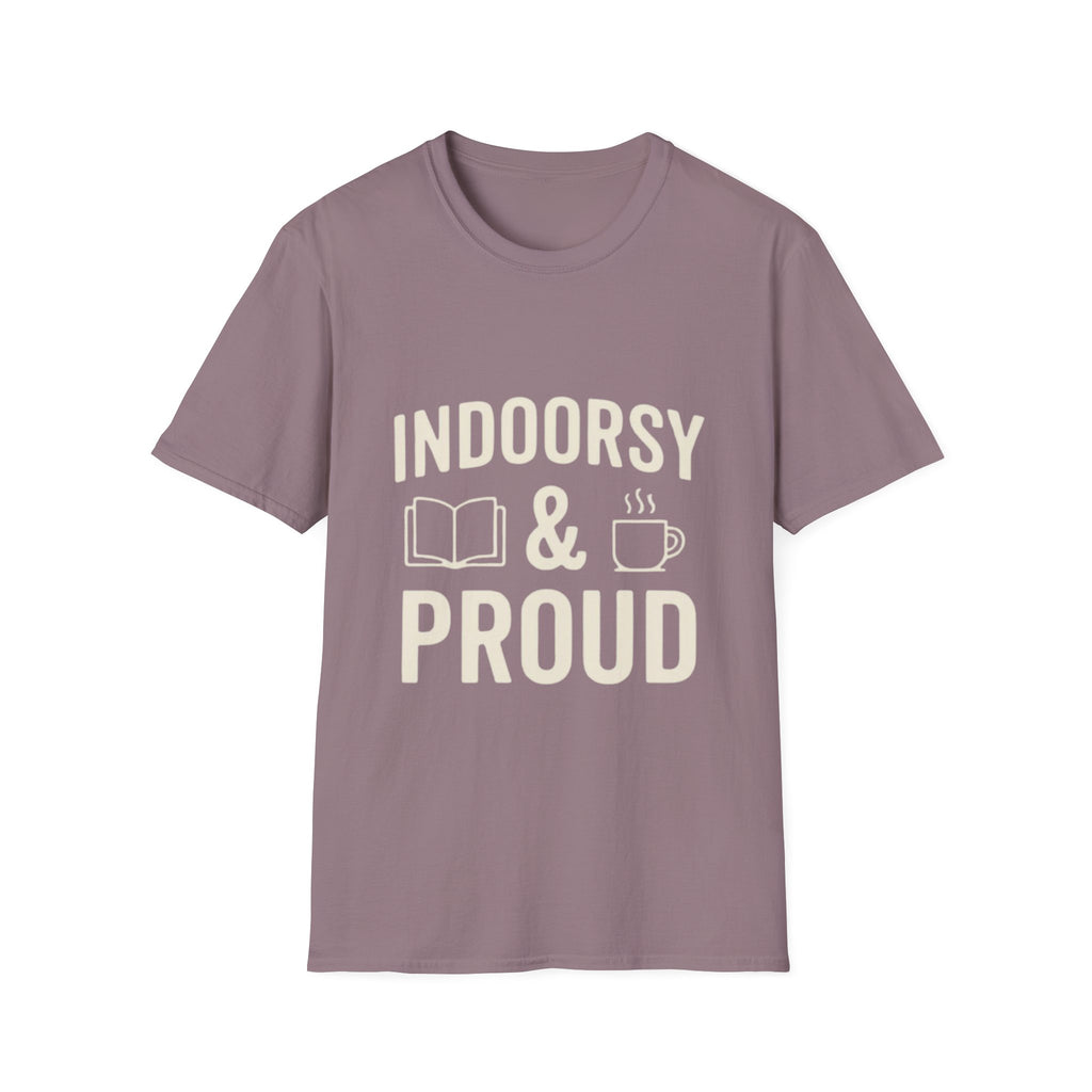 Indoorsy and Proud T-Shirt