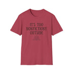 Nonfictiony T-Shirt