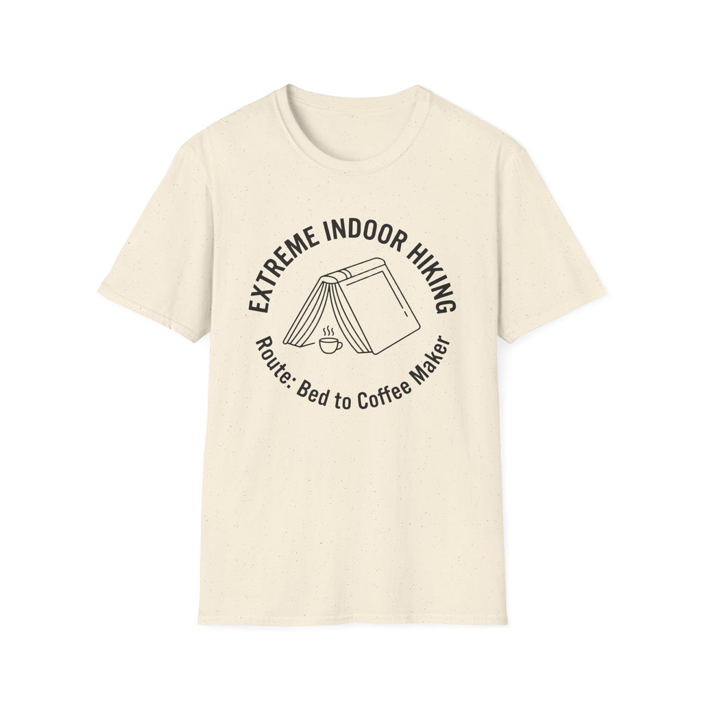 Extreme Indoor Hiking T-Shirt