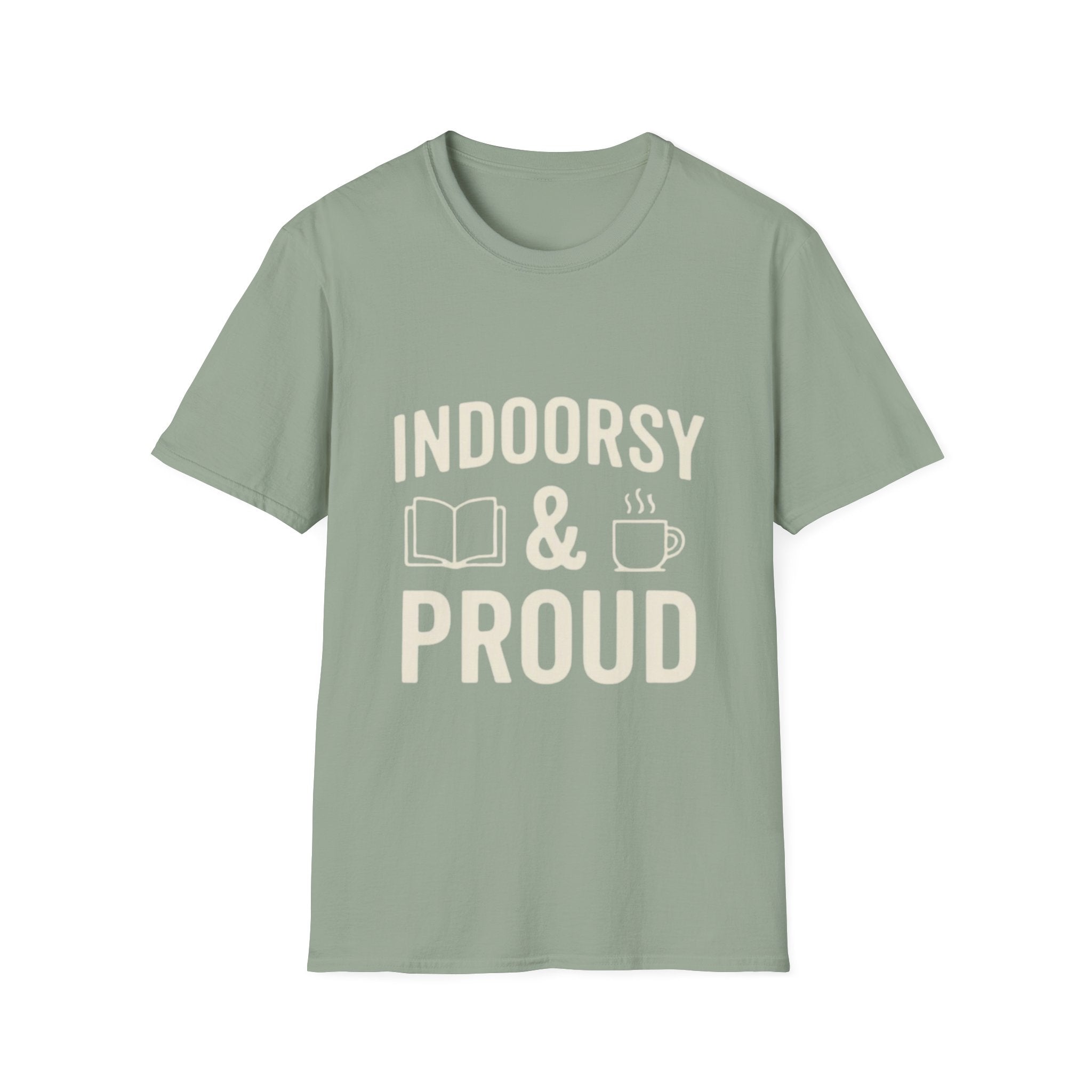 Indoorsy and Proud T-Shirt