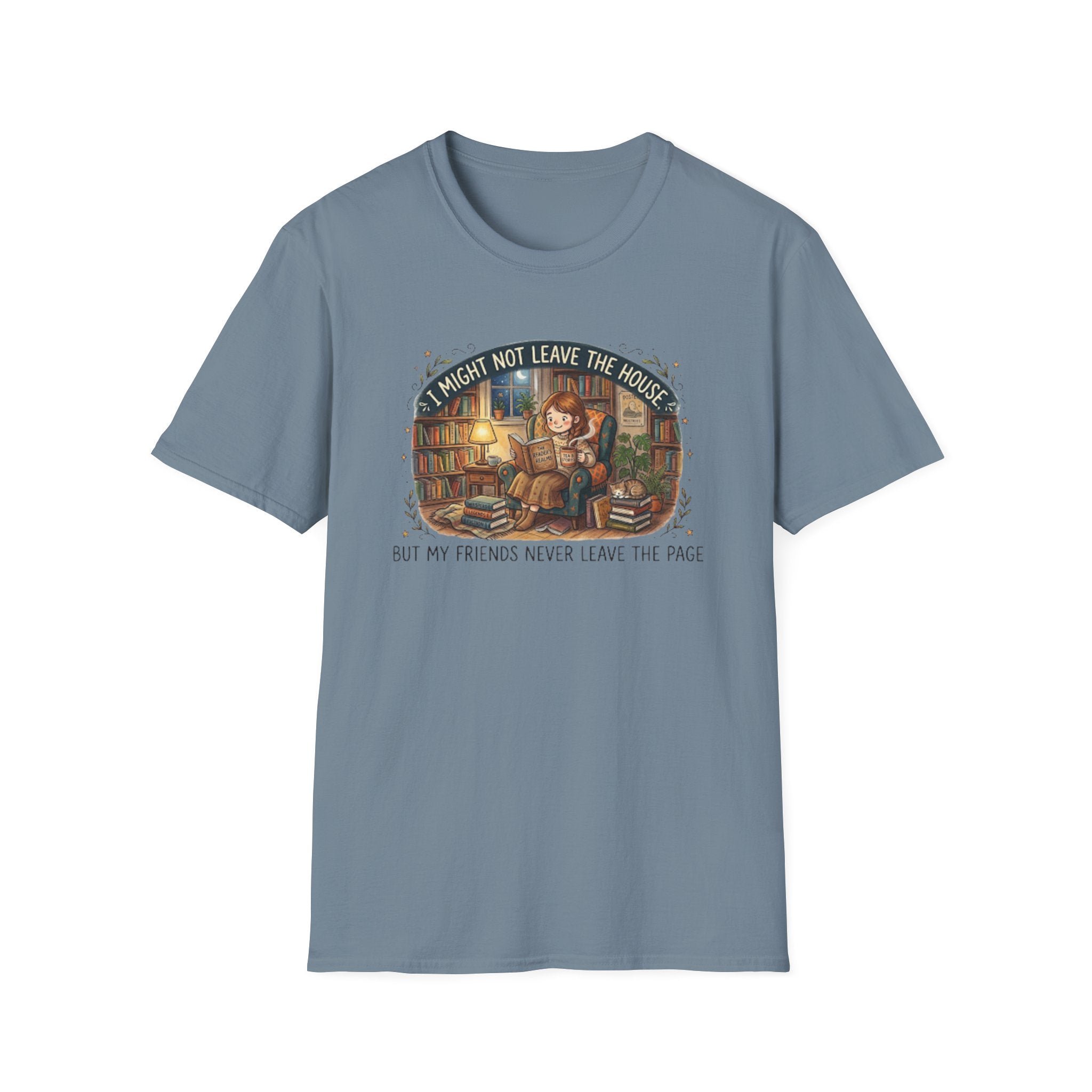 Might Not Leave the House T-Shirt