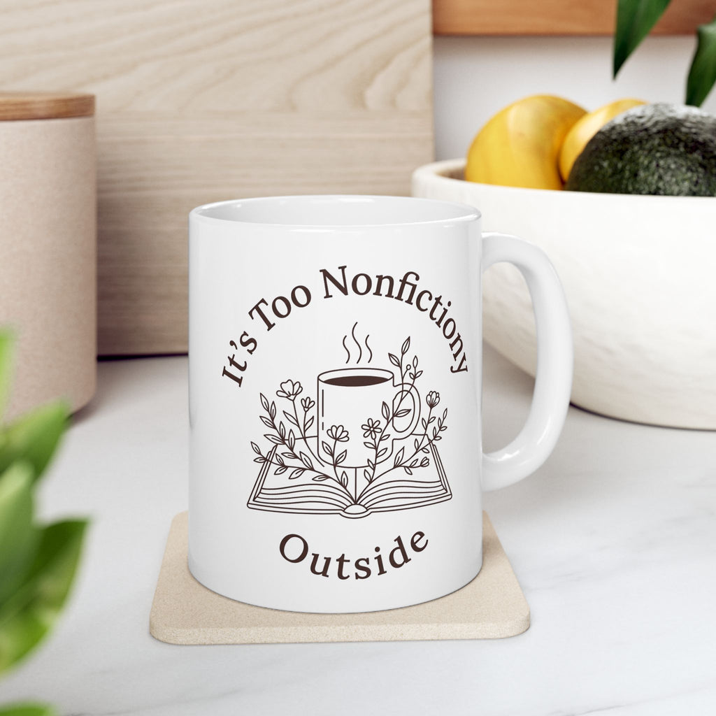 Too Nonfictiony Mug, (11oz, 15oz)