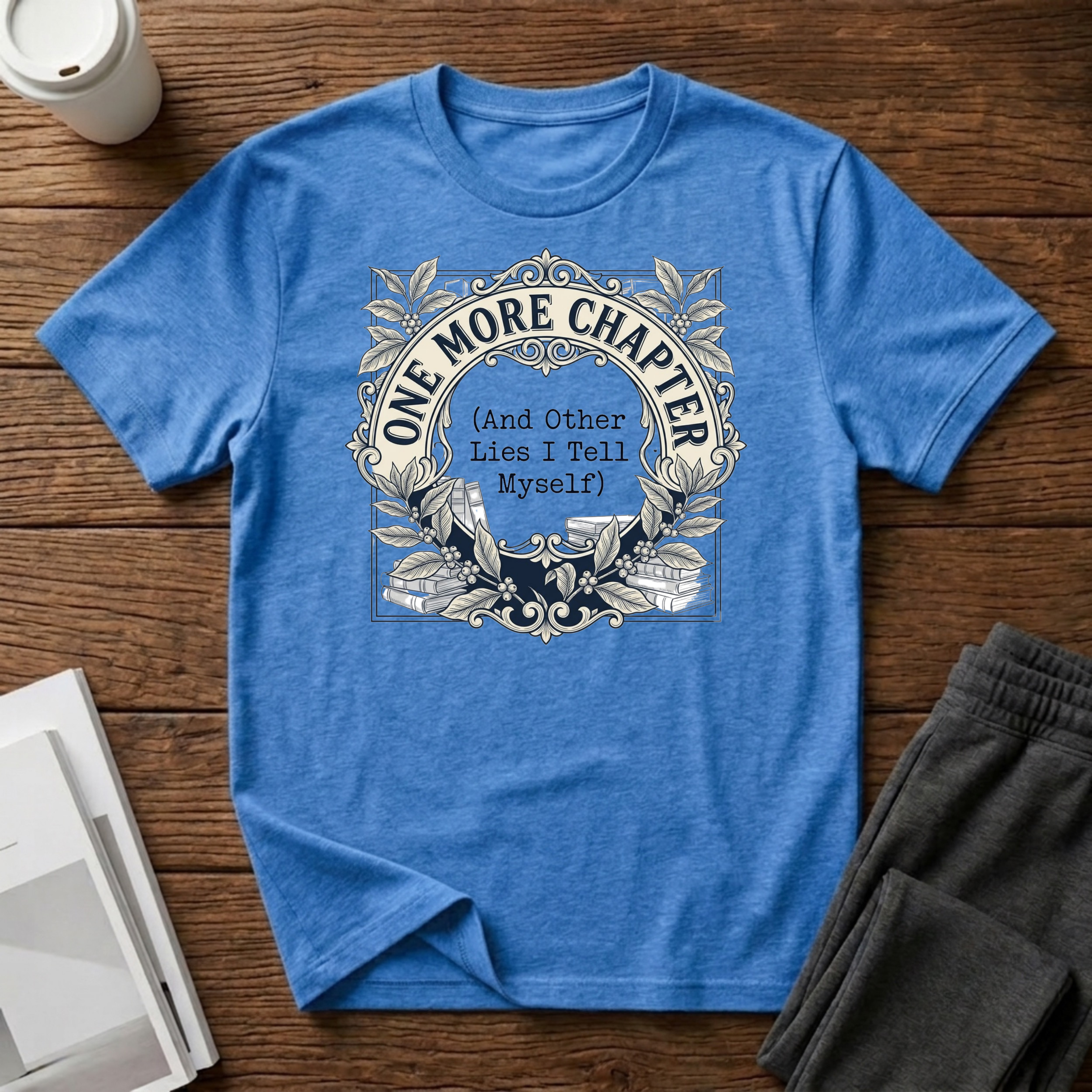 Lies I Tell Myself T-Shirt