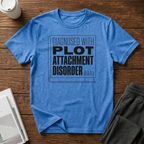 Diagnosis P.A.D. T-Shirt
