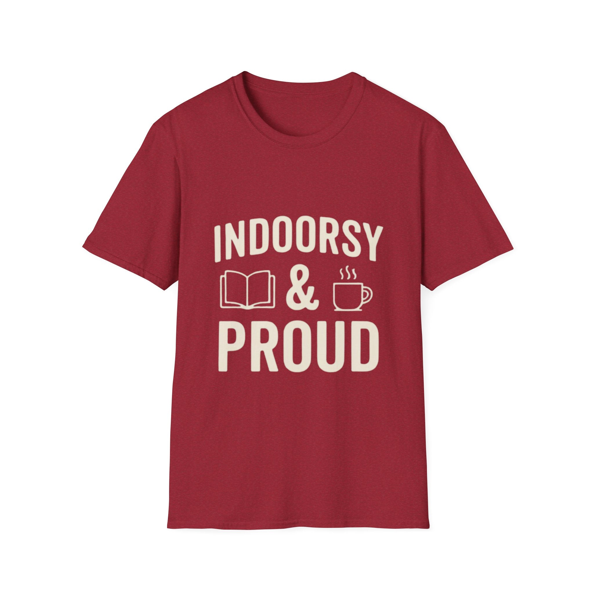 Indoorsy and Proud T-Shirt